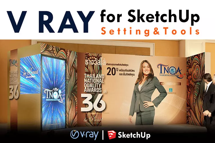 Vray 3.4 for SketchUp (Setting & Tools)