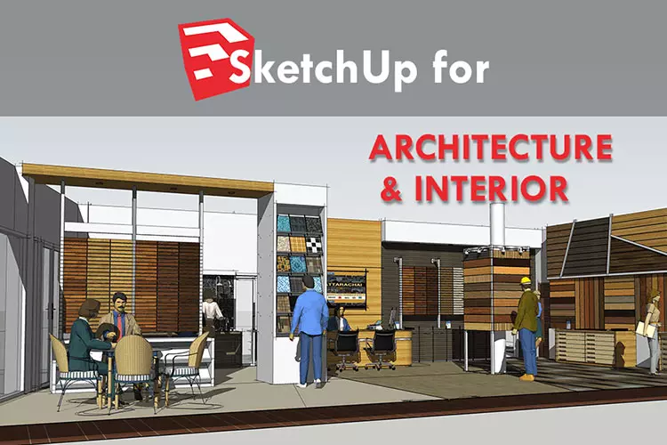 SketchUp for Architecture & interior